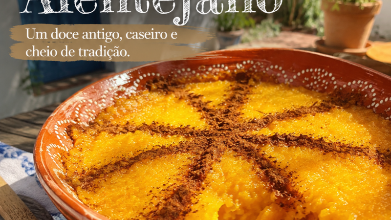 Aprenda a fazer este Doce Alentejano