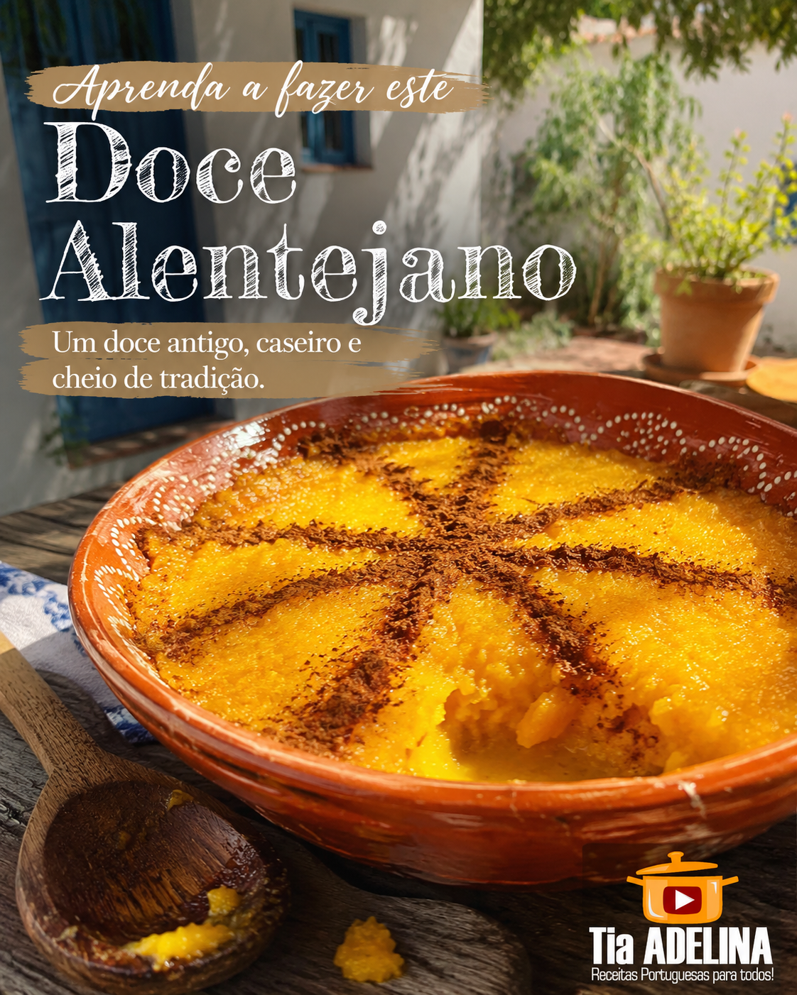 Aprenda a fazer este Doce Alentejano