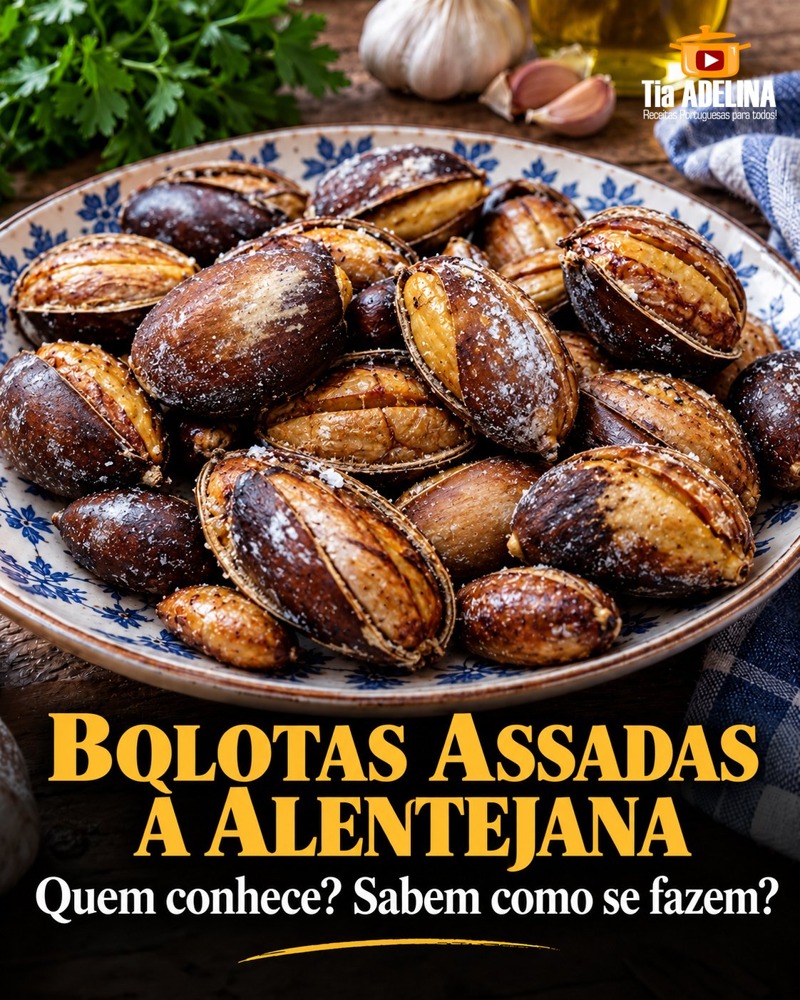 Receita de Bolotas Assadas à Alentejana