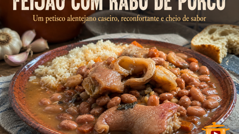 FEIJÃO COM RABO DE PORCO