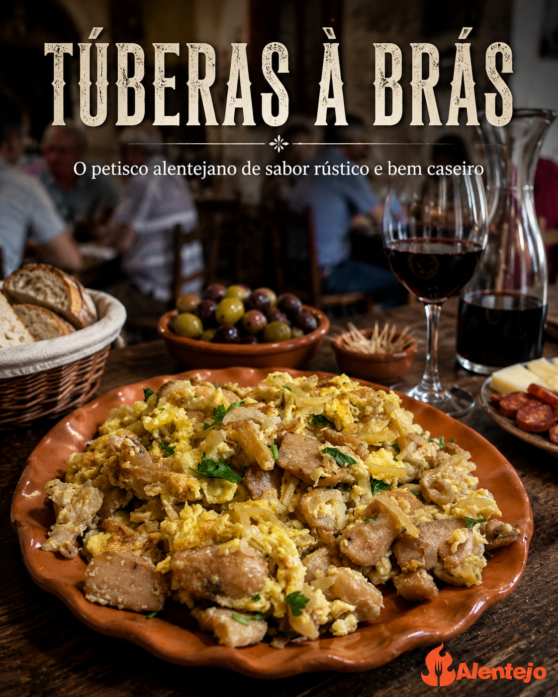 TÚBERAS À BRÁS