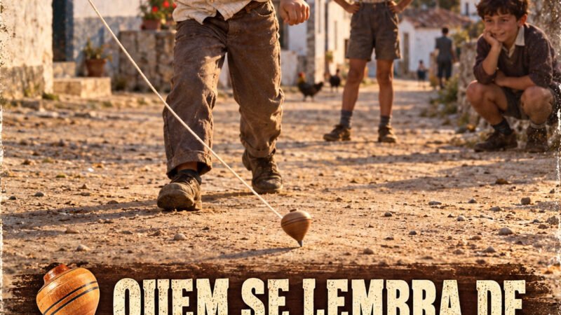 QUEM SE LEMBRA DE BRINCAR AO PIÃO NA RUA?